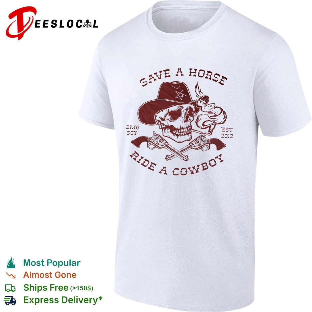 Save a Horse Ride a Cowboy Skull Cowboy shirt