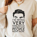 Schitt's Creek Movie Shirt David Rose David I'm Trying Very Hard Not To Connect With People Right Now T Shirt Hoodie,...