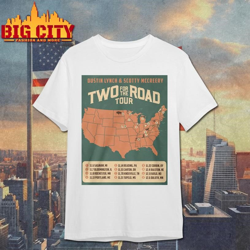 Scotty McCreery and Dustin Lynch TWO FOR THE ROAD TOUR 2025 Shirt