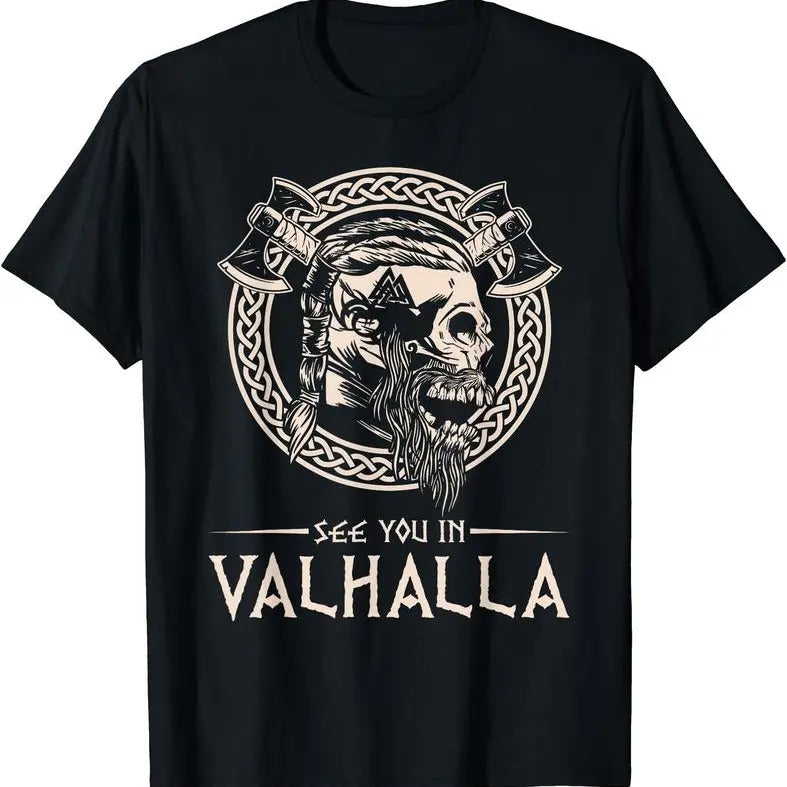See You In Valhalla Viking T-Shirt