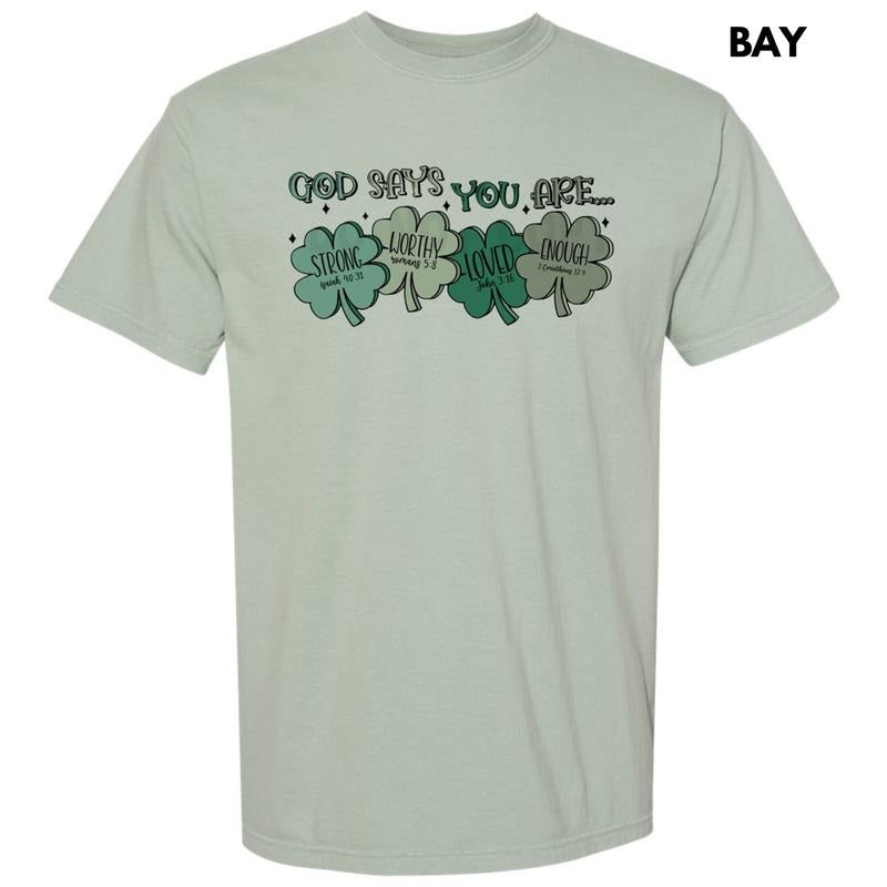 Shamrock God Says You Are Comfort Colors T-Shirt Hoodie, Sweatshirt | RetroVerseTees.com