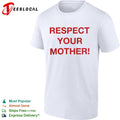 Shania Twain Respect Your Mother shirt