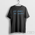 She Checks The Weather Shirt Tee