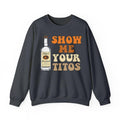 Show Me Your Titos Shirt, Funny Drinking Shirt Hoodie, Sweatshirt | RetroVerseTees.com