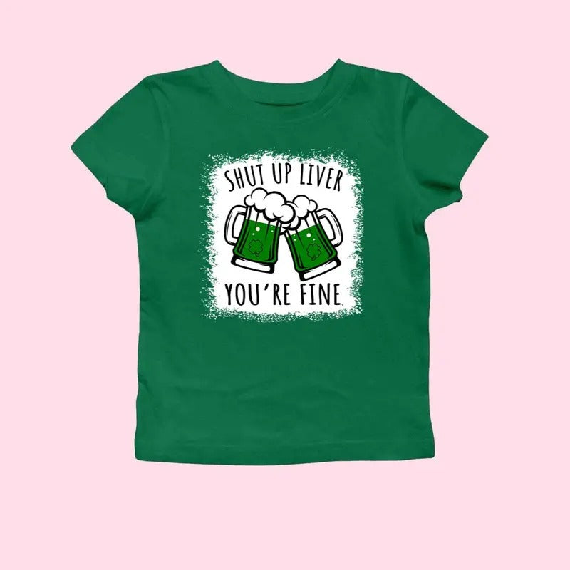 Shut Up Liver You_re Fine Bleech Print St. Patrick's Day Bella Women's Baby Tee, Y2K 2000's Style, Streetwear Style...