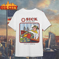 Sick Of Your Shit Health And Wellbeing Shirt