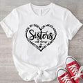 Sisters Shirt, Side By Side Or Miles Apart Sisters T-Shirt, Matching Sisters Squad Tee, Connected By Heart Sister Tee,...