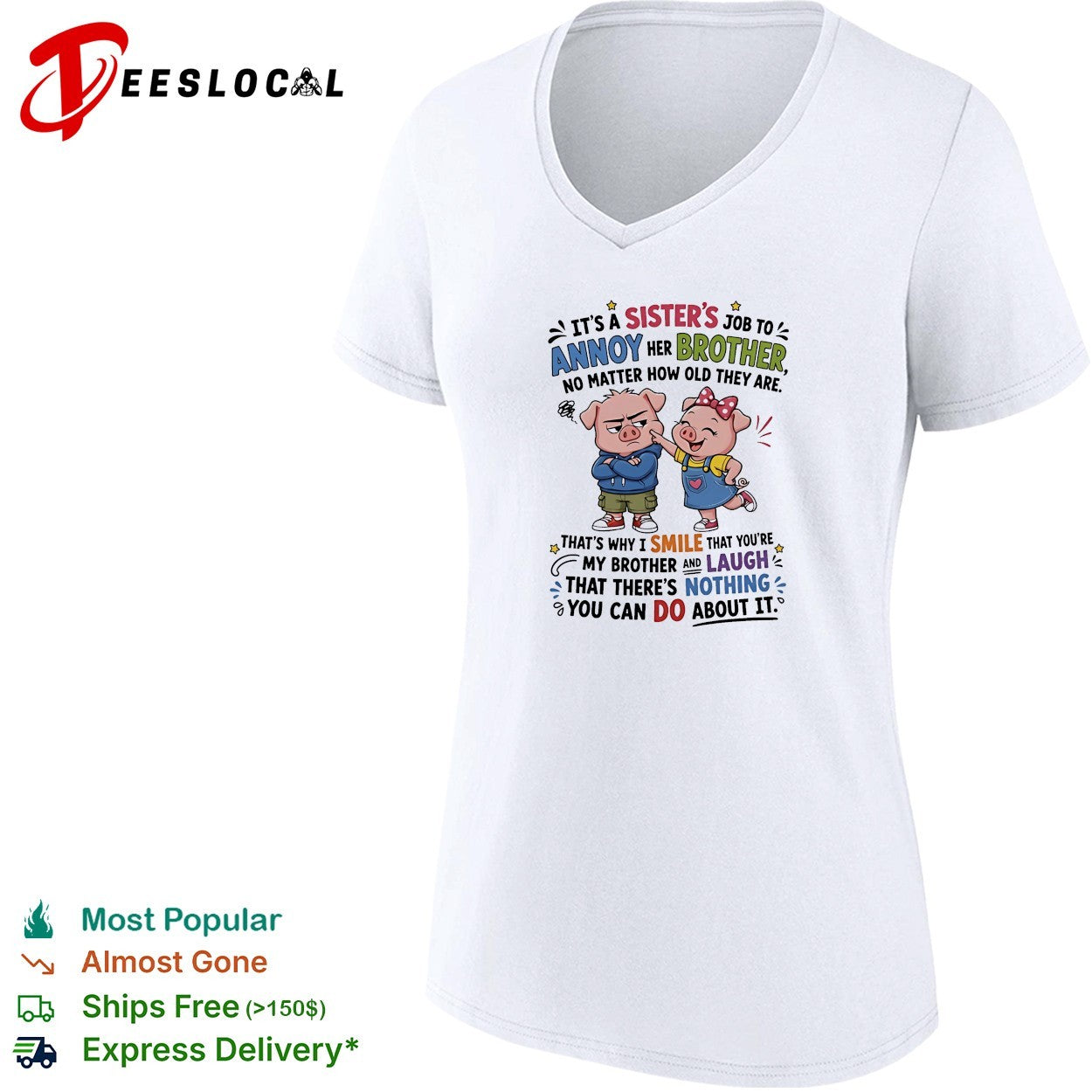 Sister’s job to annoy her brother no matter how old cartoon pigs shirt