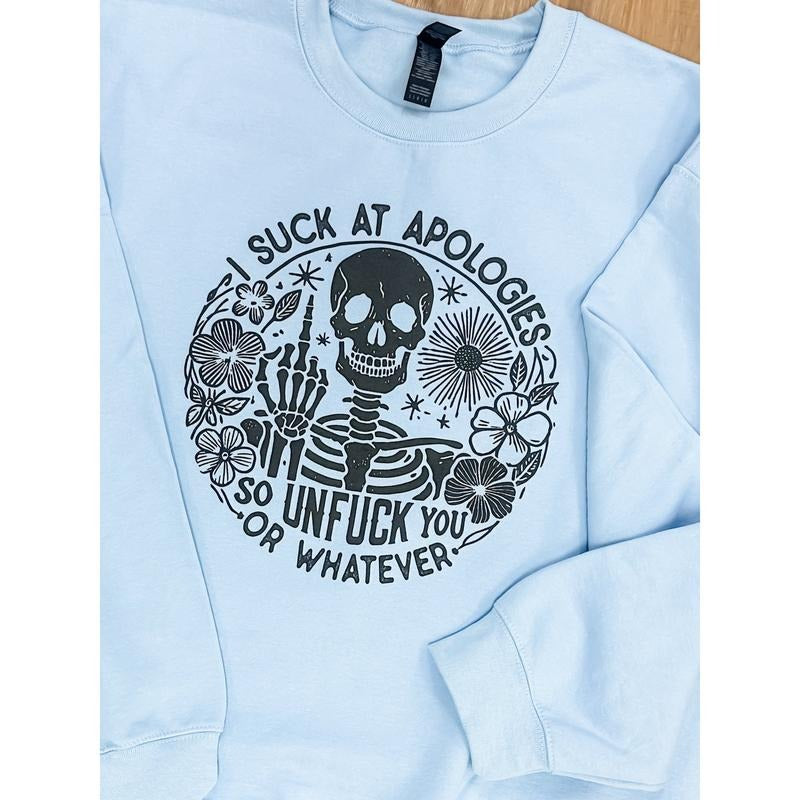 Skeleton Apologies Graphic Pullover T-Shirts, Hoodie, Sweatshirt | RetroVerseTees.com