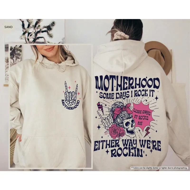 Skeleton Rocking Motherhood Some Day I Rock It 2 Sided Shirt, Mother's Day Gift, Funny Mom Shirt, Gift For Mom, New Mom...