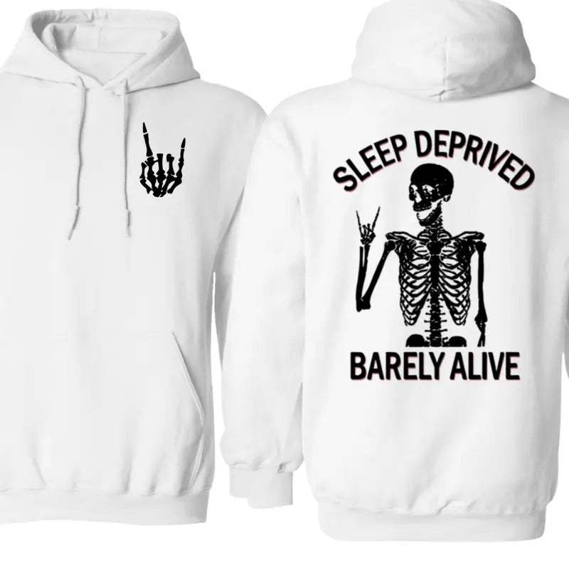 Sleep Deprived Barely Alive Gildan-Unisex Both Side Printed Hoodie Cotton Classic Fabric T-Shirts, Sweatshirt
