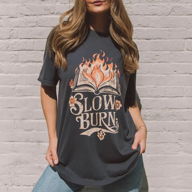 Slow Burn Graphic Tee,  Gift For Book Lover, Womenswear Crewneck Cotton Casual Fashion Hoodie, Sweatshirt