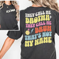 Sonia Samra It's Mom T-shirt, They Call Me Brotha They Call Me Bruh Sweatshirt, Unisex Graphic Tee, Smooth Fabric,...
