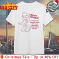 Sorry Babes I Only Date People One Cigarette Away From Death shirt