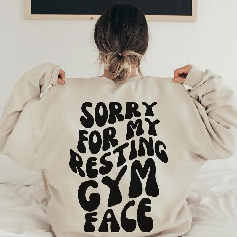 Sorry For My Resting Gym Face Gym Pump Cover Fall Workout Apparel Gift For Gym Lover Cute Gym Gift Funny Gym Hoodie...