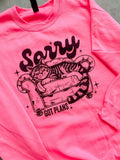 Sorry Got Plans Graphic Pullover T-Shirts, Hoodie, Sweatshirt | RetroVerseTees.com