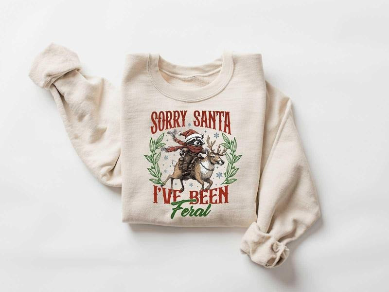Sorry Santa I've been Feral Shirt, Christmas Season Feral Raccoon Shirt, Christmas Shirt, Funny Raccoon Meme Shirt...