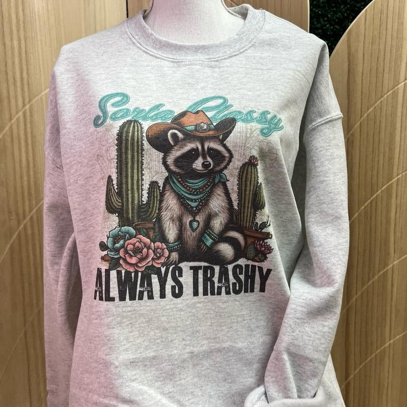 Sorta Classy Always Trashy - Crewneck Sweatshirt - Short Sleeve Tee Hoodie | RetroVerseTees.com