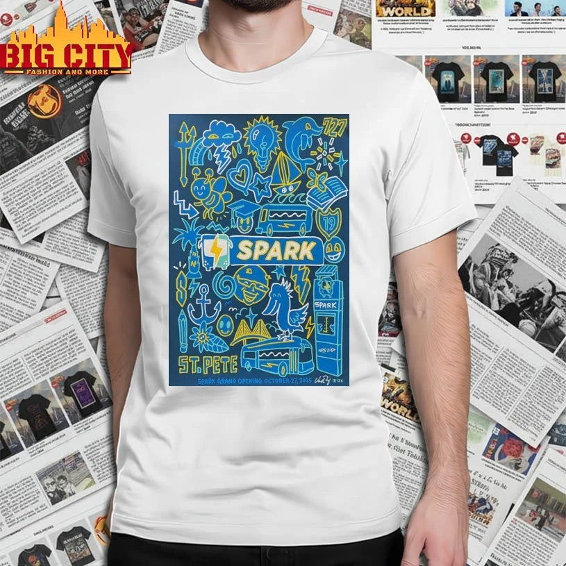 Spark Oct 27, 2025 Spark Grand Opening, St. Pete, FL Poster shirt