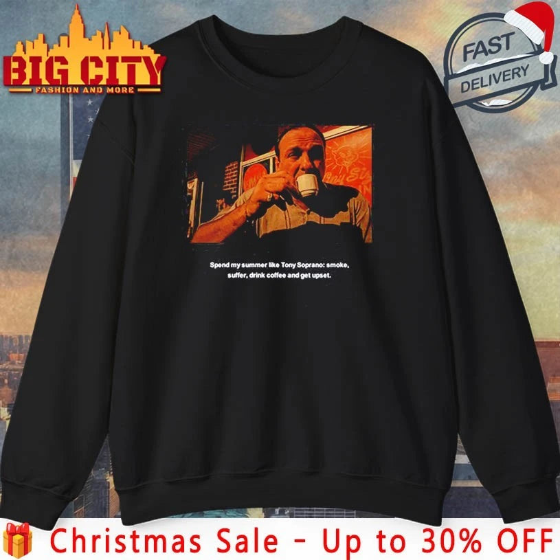Spend My Summer Like Tony Soprano Smoke Suffer Drink Coffee shirt