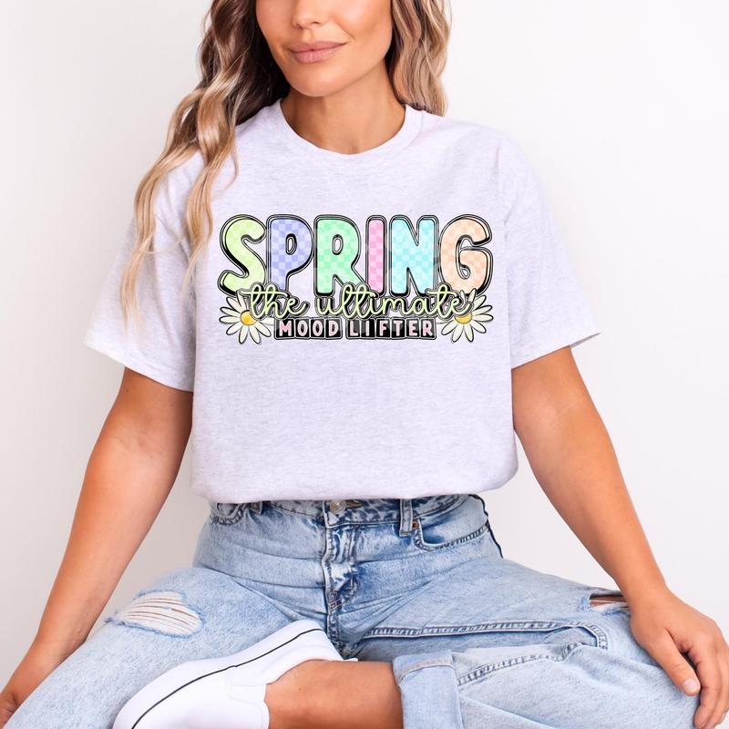 Spring The Ultimate Mood Lifter DTF Transfers - THIS IS NOT A SHIRT Hoodie, Sweatshirt | RetroVerseTees.com