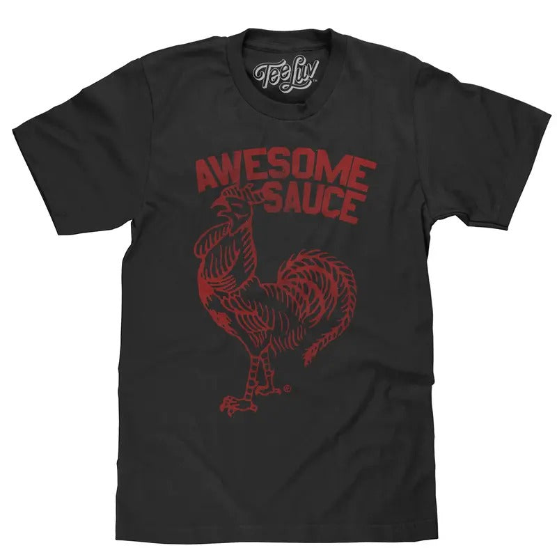 Sriracha Awesome Sauce T-Shirt - Black Hoodie, Sweatshirt | RetroVerseTees.com