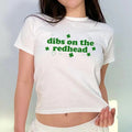 St Patrick's Day Baby Tee for Women, Dibs on the redhead baby Tee Funny St Patty Day Shirt for her Green St Paddy Shirt...