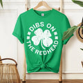 St Patrick's Day Tee, Dibs On The Redhead Unisex Tee Shirt Funny St Patty Day Shirt, Green St Paddy Shirt Luck of Irish...