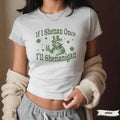 St Patricks Day Baby Tee, If I Shenan Once I'll Shenanigan_Cotton Baby tee, Perfect Tee, Gifts For Boyfriend and...