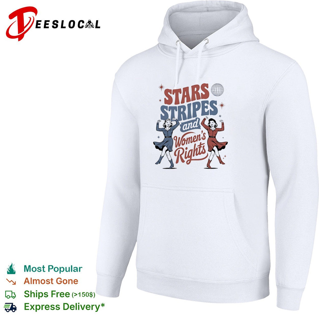 Stars Stripes and Women’s Rights 4th of July Equal Rights retro shirt