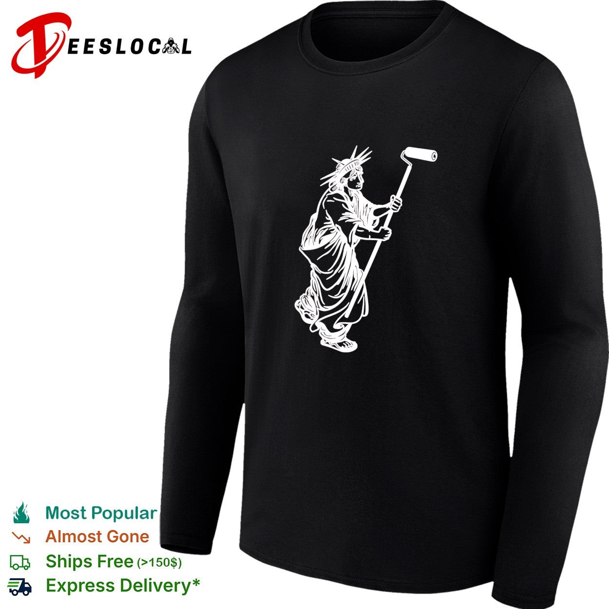 Statue of Liberty painting with a paint roller icon meme shirt