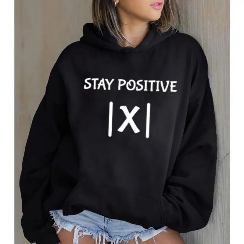 Stay Positive Graphic Hoodie Casual Street Style Fleece Fabric Pullover Hooded Sweatshirt for Women for Men, Perfect Gift...