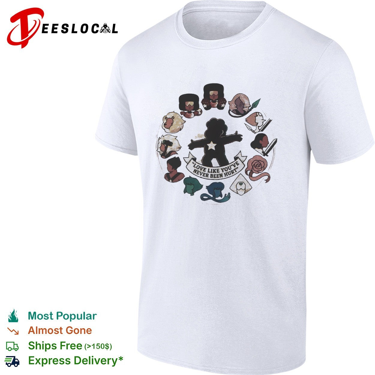 Steven Universe Characters Love like you’ve never been hurt shirt