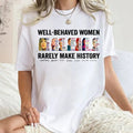 Stevie Nicks Women Rights Shirt, Well Behaved Women Rarely Make History, Women Shirt, Women Rights Equality Shirt Hoodie,...