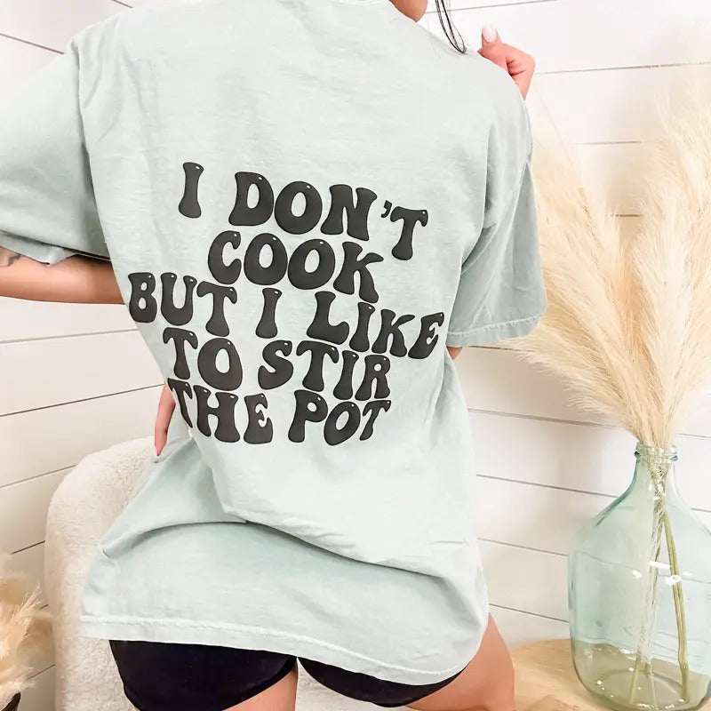 Stir The Pot Graphic Tee Hoodie, Sweatshirt | RetroVerseTees.com