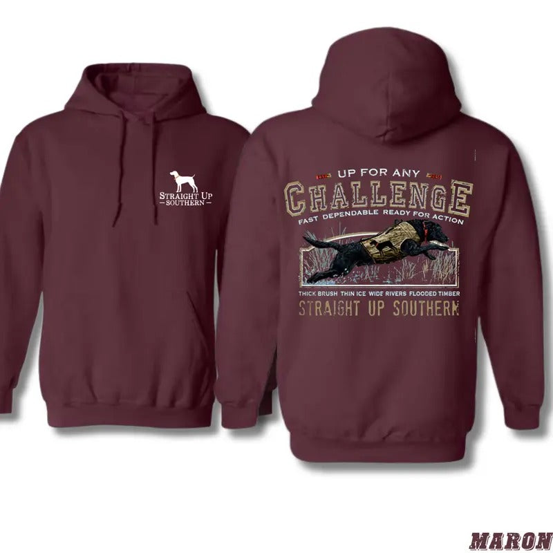 Straight Up Southern Hoodie - Bold Hunting Dog and Challenge Design, Perfect for Outdoorsmen and Adventure Seekers,...