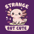 Strange But Cute