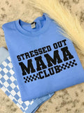 Stressed Out Mama Graphic Sweatshirt T-Shirts, Hoodie | RetroVerseTees.com