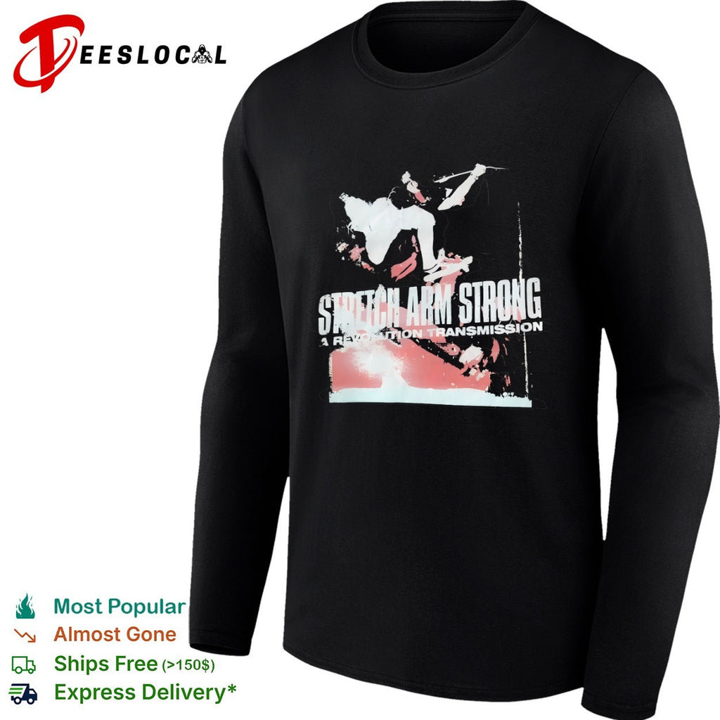 Stretch Arm Strong a Revolution Transmission shirt