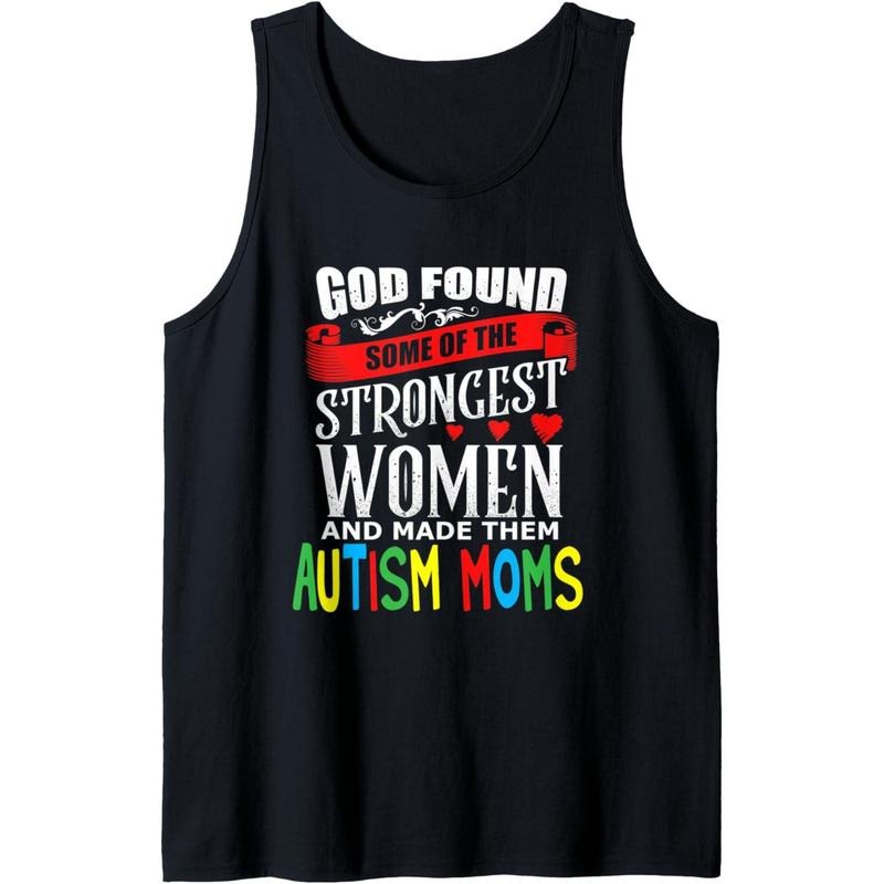 Strongest Women Autism Moms Autism Mom Awareness Tank Top MADE IN USA T-Shirts, Hoodie, Sweatshirt | RetroVerseTees.com