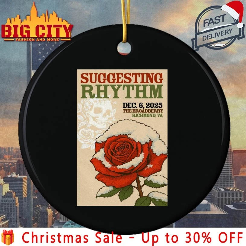 Suggesting Rhythm Dec 6 2025 The Broadberry Richmond VA Poster shirt