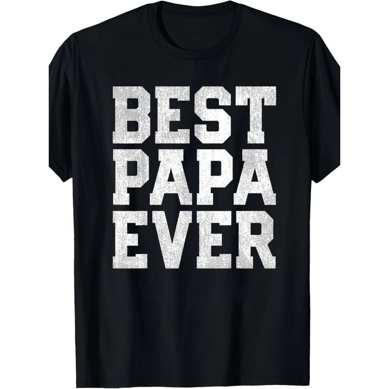 Summer Tshits [Best Papa Tee] 1pc Best Papa Ever Distressed Print T-Shirt | 100% Cotton Graphic GA Hoodie, Sweatshirt
