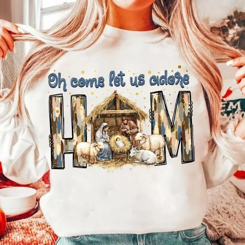 Nativity Scene Christmas T-shirt/Sweater - Oh Come Let Us Adore Him - Coquette Jesus - Baby Jesus - Hand Drawn