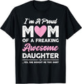 Swoosh'Bat brand WB shield Proud Mom Gift From Daughter Funny TNF Day T-Shirt Cotton Fit Hoodie, Sweatshirt