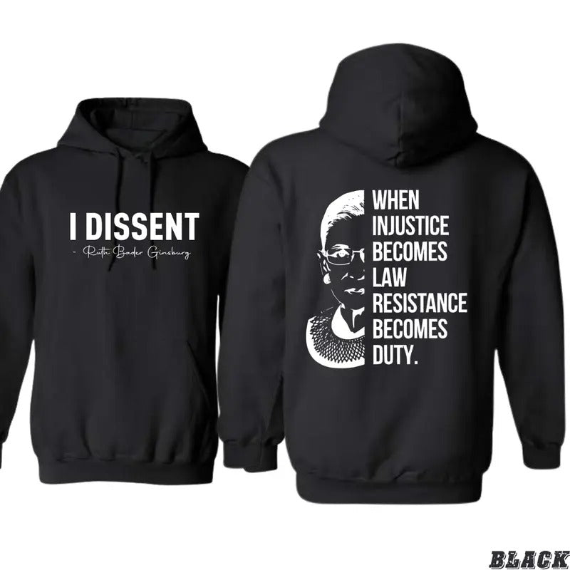 Swoosh Dissent Hoodie - Inspirational Ruth Bader Ginsburg Quote Design, Unisex Sweatshirt for Advocates FOG Equality...
