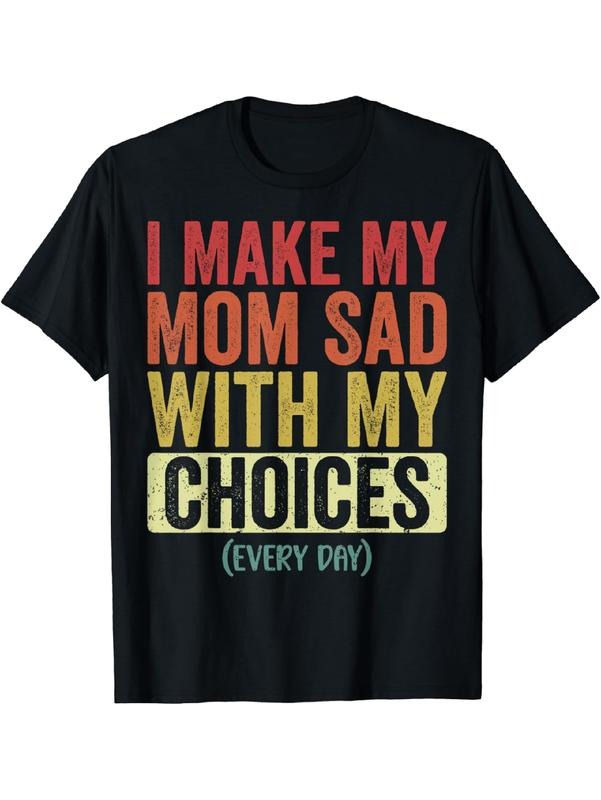 Swoosh Make My Mom Sad With My Choices Every Day Funny T-Shirt Cotton Menswear Hoodie, Sweatshirt | RetroVerseTees.com