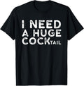 Swoosh Need WB shield Huge COCKtail | Funny Adult Humor Drinking Gift T-Shirt Streetwear Casual Hoodie, Sweatshirt