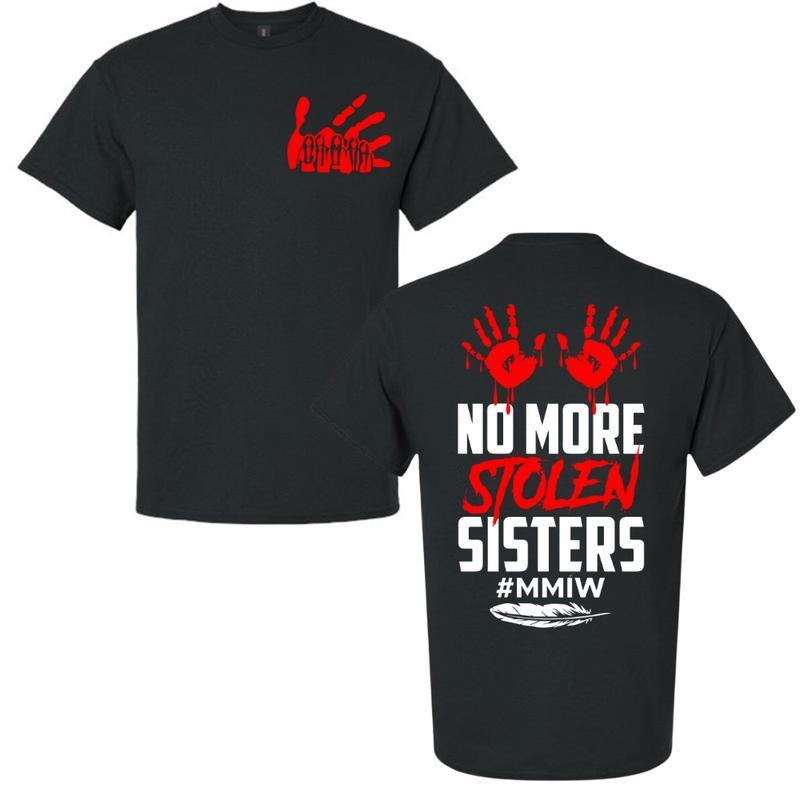 Swoosh Wear Shirt For My Sister, TNF More Stolen Sister T-Shirt, America Native Shirt, MMIW Shirt, Indigenous Red Hand...
