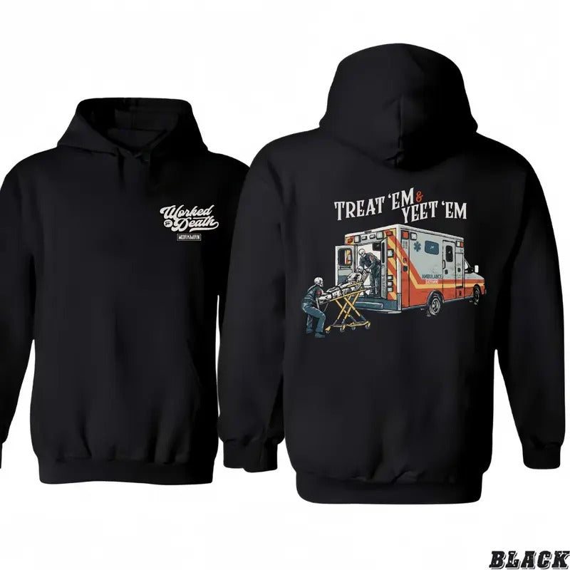 Treat 'Em & Yeet 'Em - Hoodie/T-shirt 2 sided Sweatshirt | RetroVerseTees.com