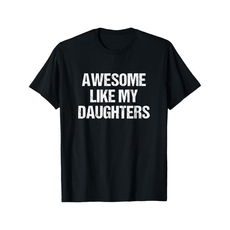 TNF'WB shield Day Gift Awesome Like My Daughters Mom Dad TNF'WB shield Day TNF'WB shield Day T-Shirt Graphic Graphic Tees...